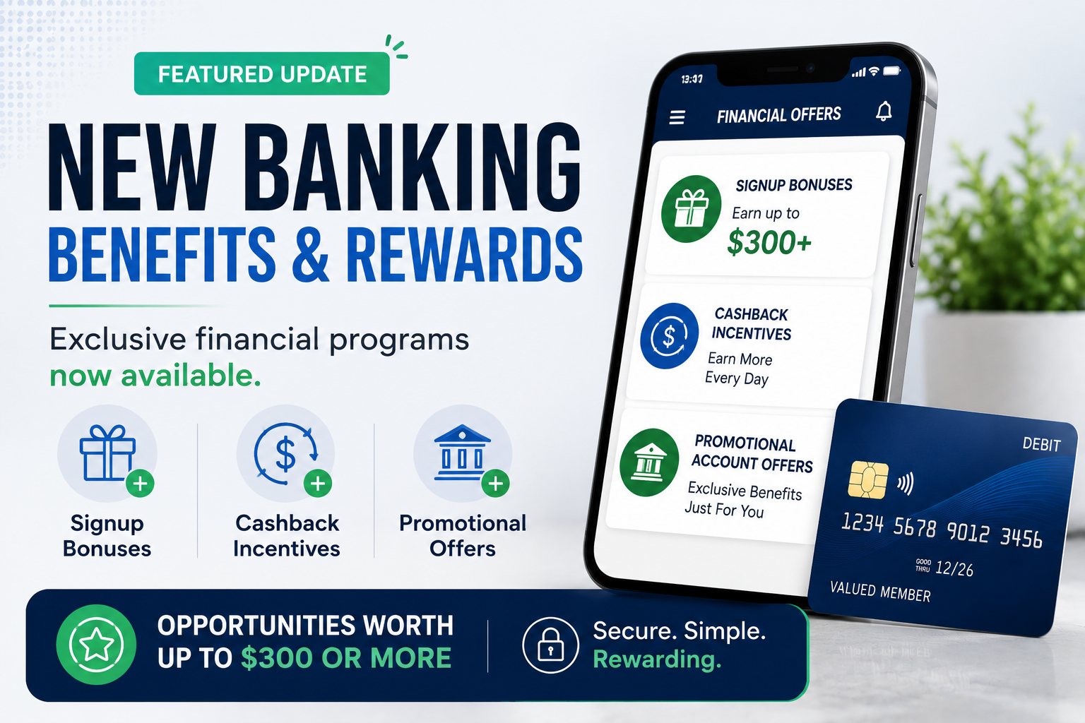You are currently viewing New Banking Perks and Bonus